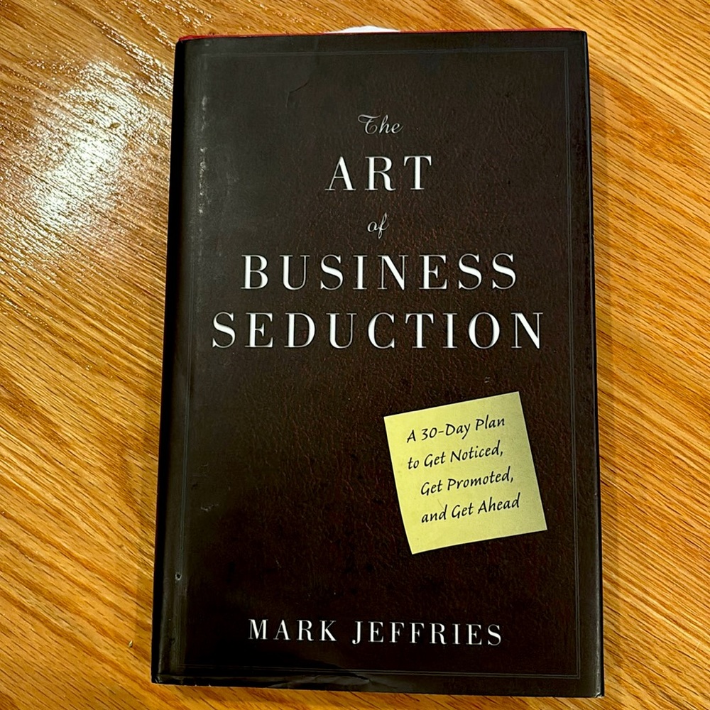 Art of Business Seduction Book